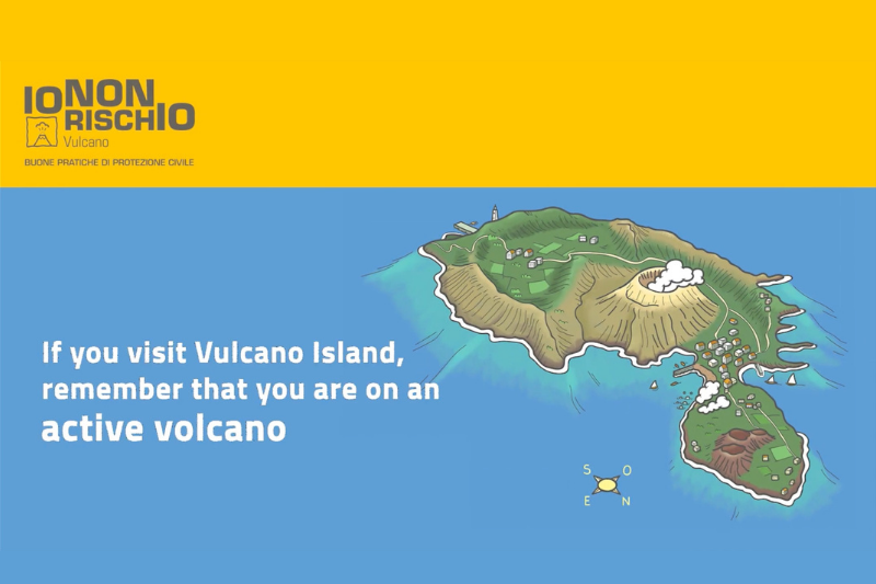 Io non rischio - Buone pratiche di protezione civile
Vulcano

If you visit Vulcano Island, remember that you are on an active volcano.